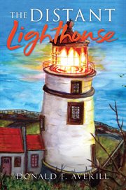 The distant lighthouse cover image