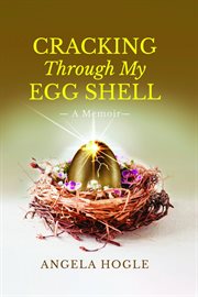 Cracking through my eggshell cover image