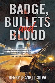 Badge, bullets and blood cover image