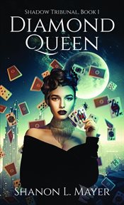 Diamond Queen : Shadow Tribunal cover image