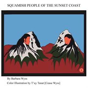 Squamish People of the Sunset Coast cover image