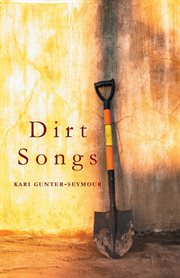 Dirt Songs cover image