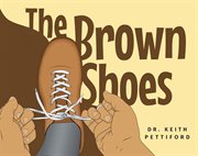 The Brown Shoes cover image