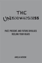 The unknowingness cover image