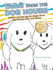 Tails from the dog house: bruiser and boo in : Bruiser and Boo in cover image