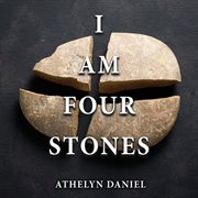 I am four stones cover image