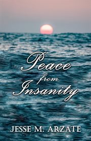 Peace from insanity cover image