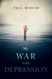 My war with depression cover image