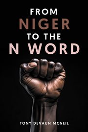 From Niger to the N Word cover image