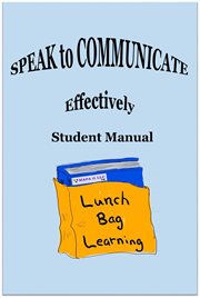 Speak to communicate effectively student manual cover image
