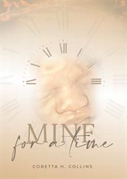 Mine for a time cover image