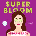 Super Bloom cover image
