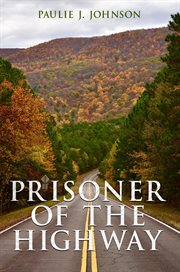 Prisoner of the highway cover image