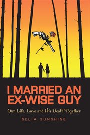 I married an ex-wise guy : wise Guy cover image
