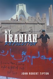 My iranian revolution cover image