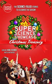 Super Science Showcase Christmas Treasury, Volume 1 cover image