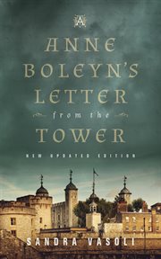 Anne Boleyn's letter from the Tower cover image