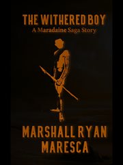 The Withered Boy : Maradaine Saga Story cover image