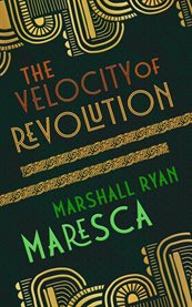 The Velocity of Revolution cover image