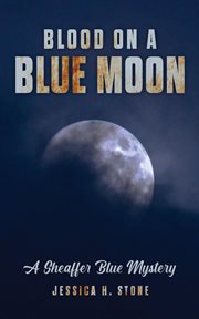 Blood on a blue moon cover image