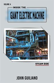 Inside the giant electric machine, volume 4 cover image