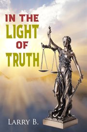 In the light of truth cover image