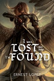 I was lost but now i'm found cover image