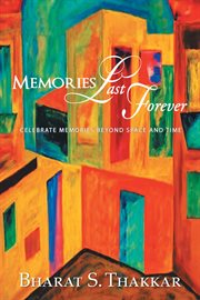 Memories last forever cover image