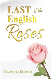 Last of the english roses cover image
