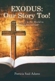 Exodus: our story too! cover image