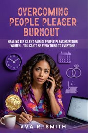 Overcoming People Pleaser Burnout cover image