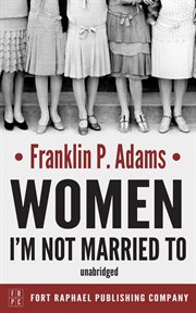 Women i'm not married to cover image