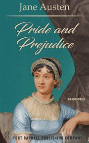 Pride and Prejudice : Unabridged cover image