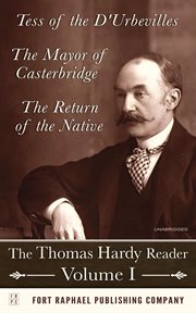 The Thomas Hardy Reader : Volume I cover image