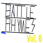 Battlerhymes, vol. 6 - the addendum cover image