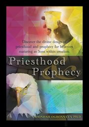 Priesthood & Prophecy cover image