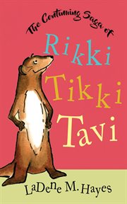The continuing saga of rikki tikki tavi cover image