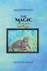 Moneypenny the magic cat cover image