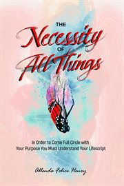 The Necessity of All Things cover image