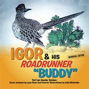Igor & His Roadrunner "Buddy" cover image