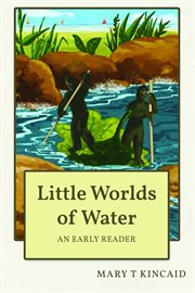 Little worlds of water cover image