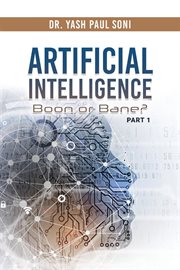 Artificial intelligence boon or bane? cover image