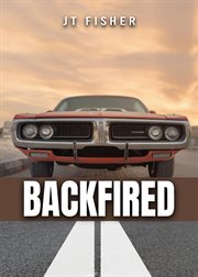 Backfired! cover image