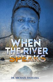 When the river speaks cover image