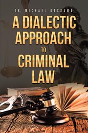 A Dialectic Approach to Criminal Law cover image