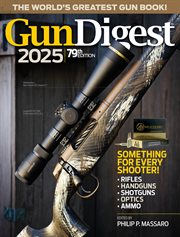 Gun Digest 2025, 79th Edition cover image