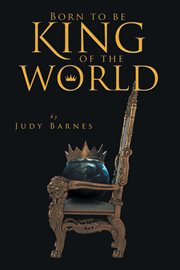 Born to be king of the world cover image