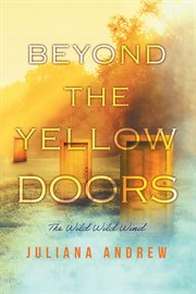 Beyond the yellow doors cover image