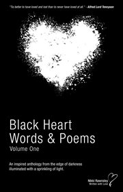 Black heart words & poems, volume one cover image