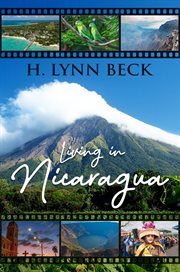 Living in nicaragua : And Other Countries cover image
